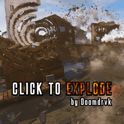 Click to Explode (Explode, Break, Burn)