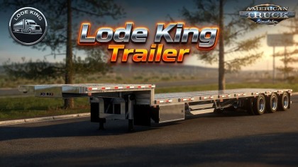 Lode King Trailer