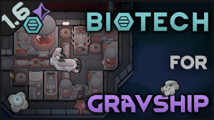 Biotech for Gravship