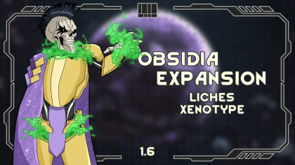 Obsidia Expansion - Liches Xenotype