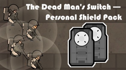 The Dead Man's Switch - Personal Shield Pack